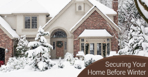 Securing Your Home Before Winter